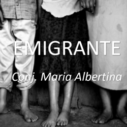 Emigrante (conjunto Maria Albertina) - PDF